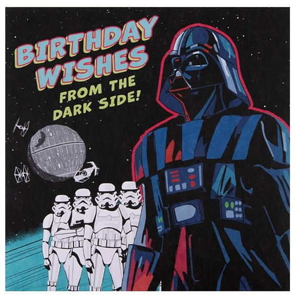 Star Wars Card - Birthday Wishes from the Dark Side