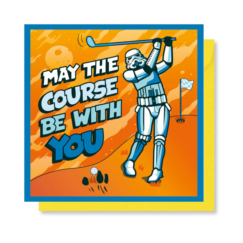 May The Course Be With You Card