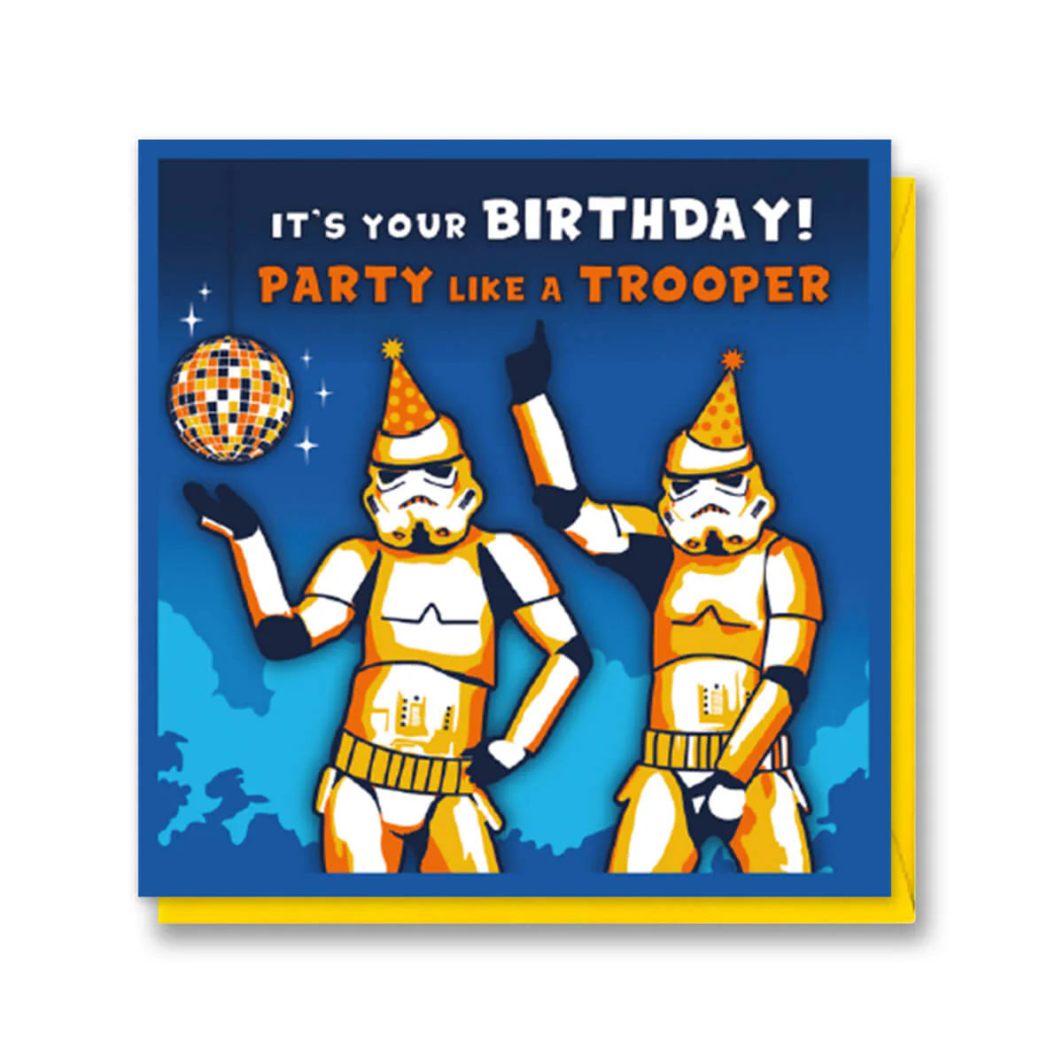 Party Like A Trooper Birthday Card